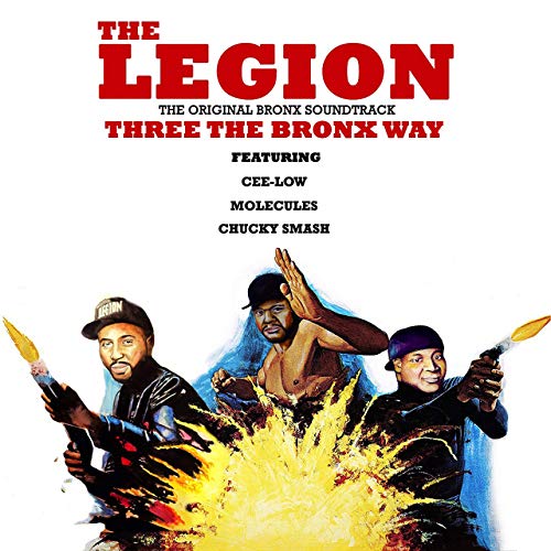The Legion Three The Bronx Way