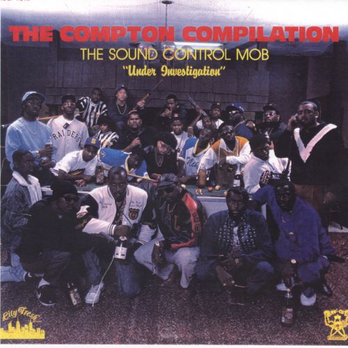The Sound Control Mob The Compton Compilation