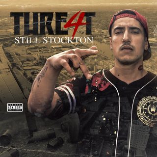 Thre4t - Still Stockton