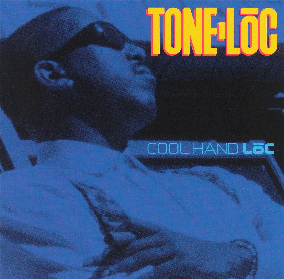 Tone-Lōc - Cool Hand Lōc (Front)