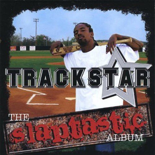 Trackstar The Slaptastic Album
