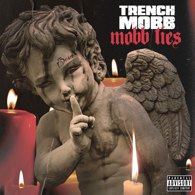TrenchMobb - Mobb Ties