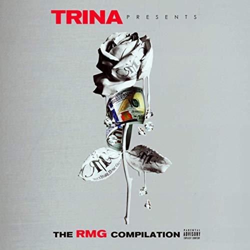 Trina - Trina Presents RMG Compilation