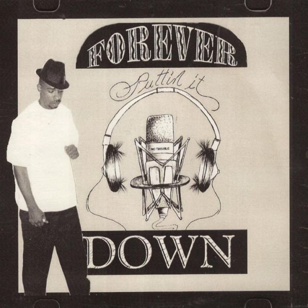 Trouble - Forever Puttin It Down