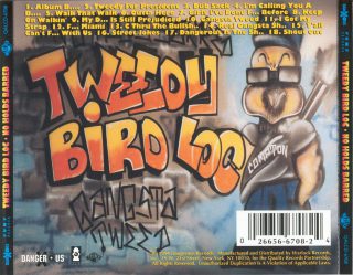 Tweedy Bird Loc No Holds Barred Back