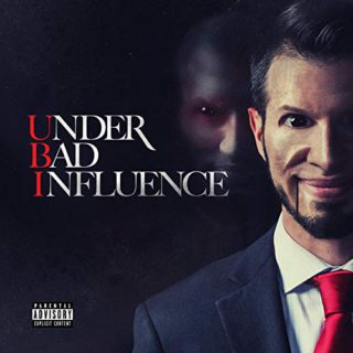 Ubi - Under Bad Influence