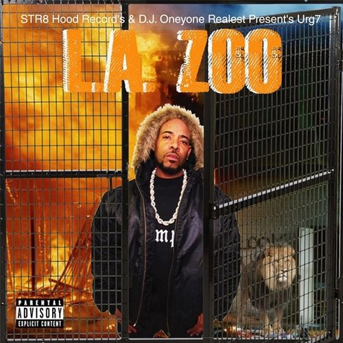 Urg7 L.A. Zoo STR8 Hood Records DJ Oneyone Presents Urg7