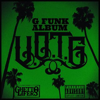 V.O.T.G - G Funk Album