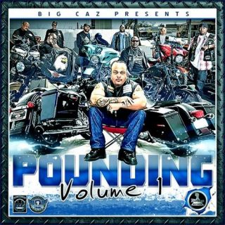 Various - Big Caz Presents Pounding, Vol. 1