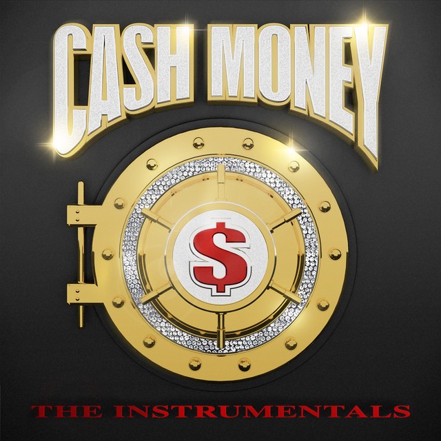 Various - Cash Money The Instrumentals