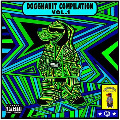 Various - Dogghabit Records,Vol.1