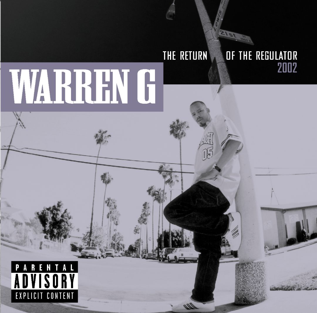 Warren G - The Return Of The Regulator
