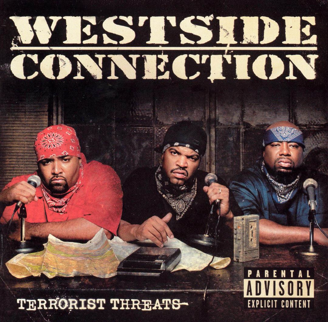 Westside Connection - Terrorist Threats (Front)