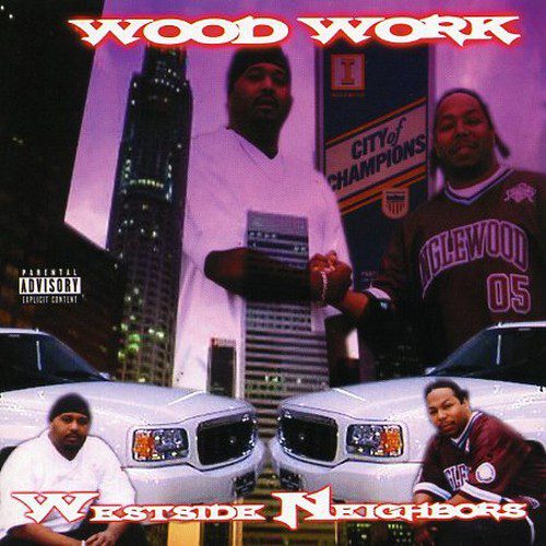 Westside Neighbors - Wood Work