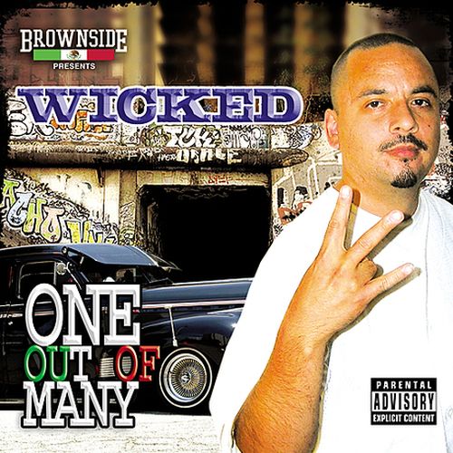 Wicked From Brownside - One Out Of Many