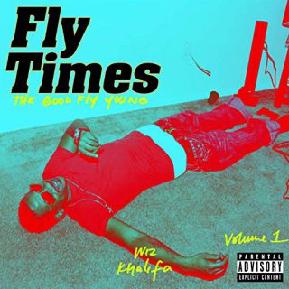 Wiz Khalifa - Fly Times Vol. 1 The Good Fly Young