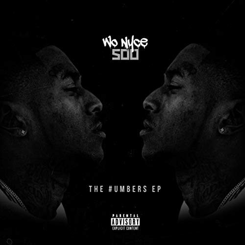 Wo Nyce 500 - The Numbers EP