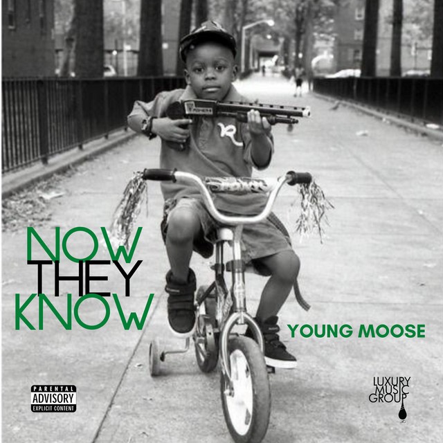 Young Moose - Now They Know