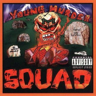 Young Murder Squad - How We Livin' (Front)