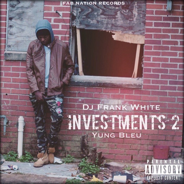 Yung Bleu - Investments 2